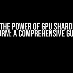 Unlock the Power of GPU Sharding with Slurm: A Comprehensive Guide